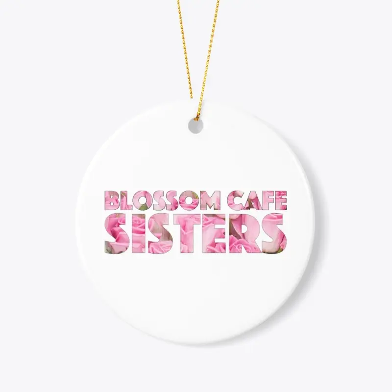 Blossom Cafe Sisters