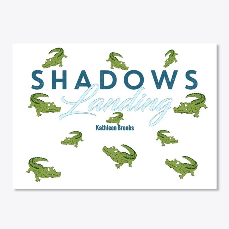 New Shadows Landing Products